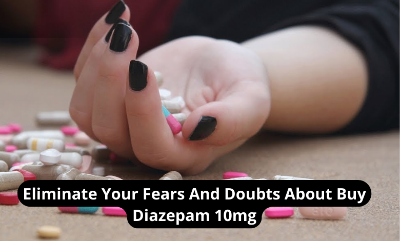 Eliminate Your Fears And Doubts About Buy Diazepam 10mg